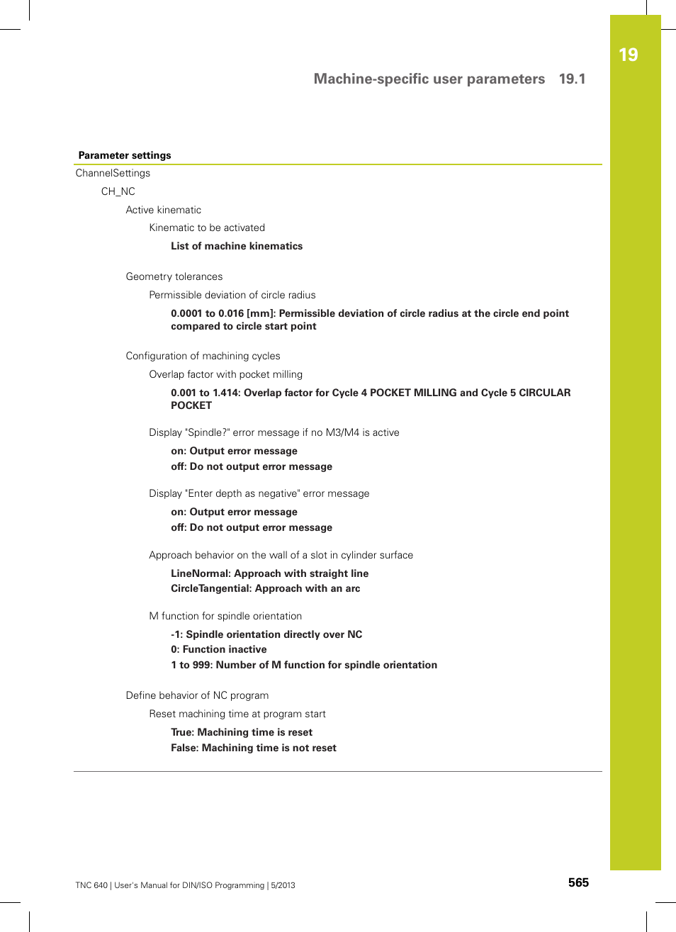 Machine-specific user parameters 19.1 | HEIDENHAIN TNC 640 (34059x-02) ISO programming User Manual | Page 565 / 620