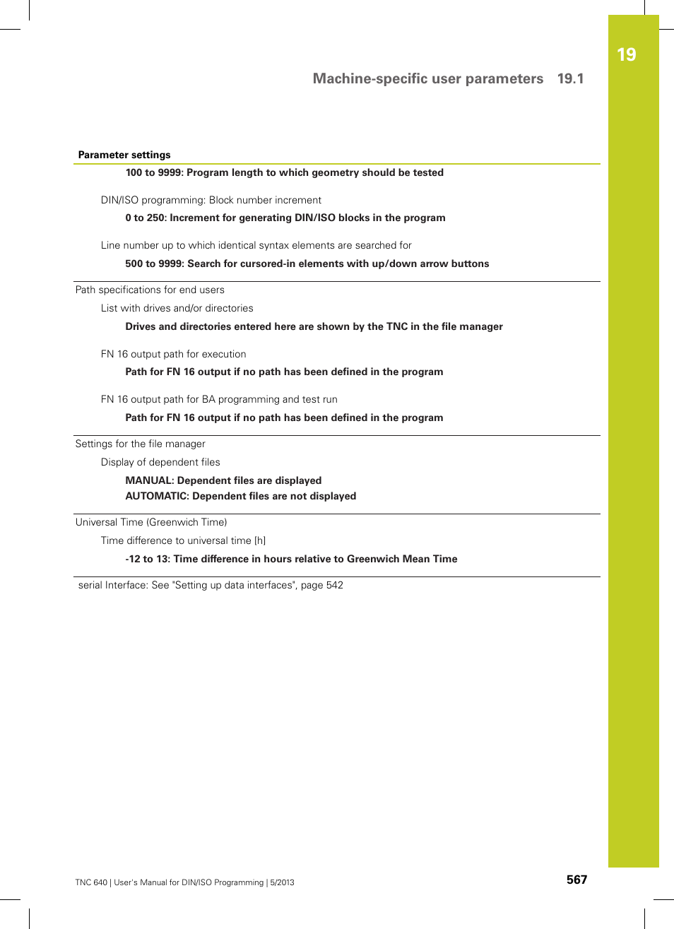 Machine-specific user parameters 19.1 | HEIDENHAIN TNC 640 (34059x-02) ISO programming User Manual | Page 567 / 620
