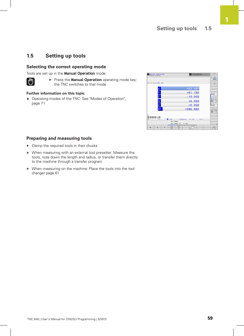 5 setting up tools, Selecting the correct operating mode, Preparing and measuring tools | Setting up tools, Setting up tools 1.5 | HEIDENHAIN TNC 640 (34059x-02) ISO programming User Manual | Page 59 / 620