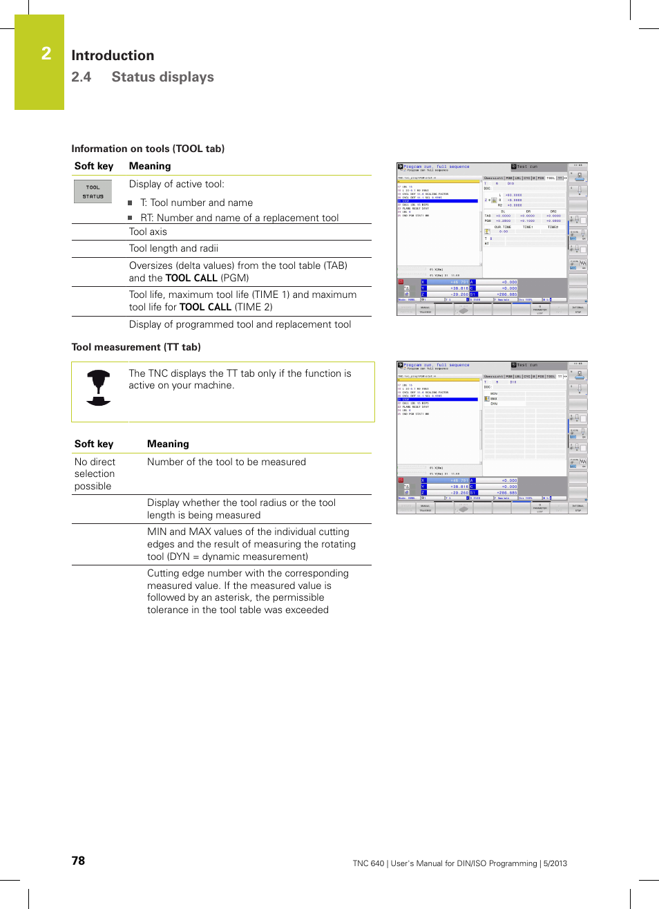 Introduction 2.4 status displays | HEIDENHAIN TNC 640 (34059x-02) ISO programming User Manual | Page 78 / 620