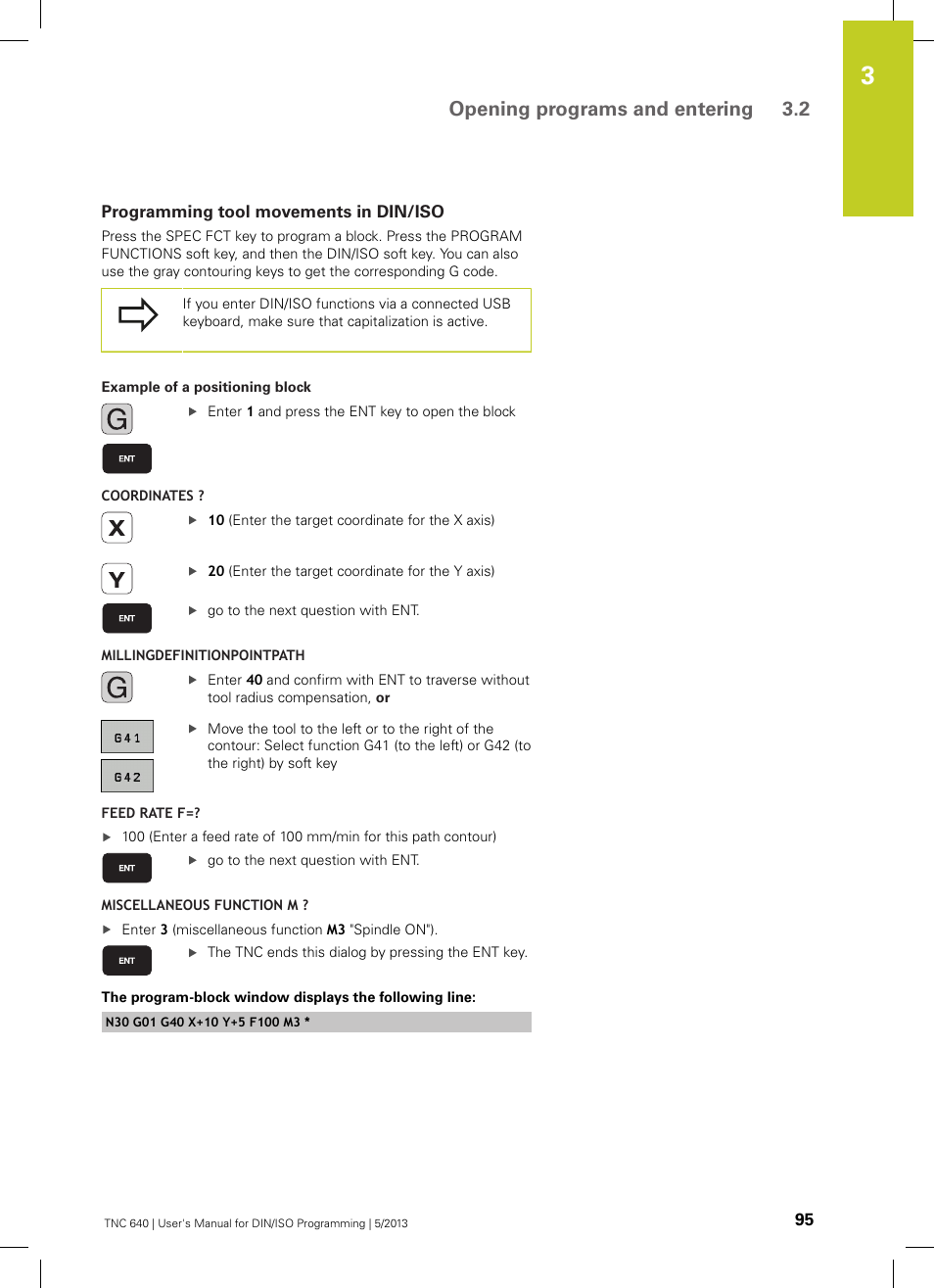 Programming tool movements in din/iso, Opening programs and entering 3.2 | HEIDENHAIN TNC 640 (34059x-02) ISO programming User Manual | Page 95 / 620