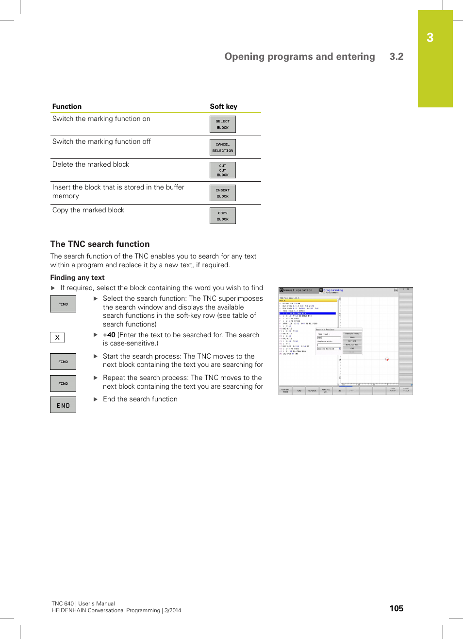 The tnc search function, Opening programs and entering 3.2 | HEIDENHAIN TNC 640 (34059x-04) User Manual | Page 105 / 679