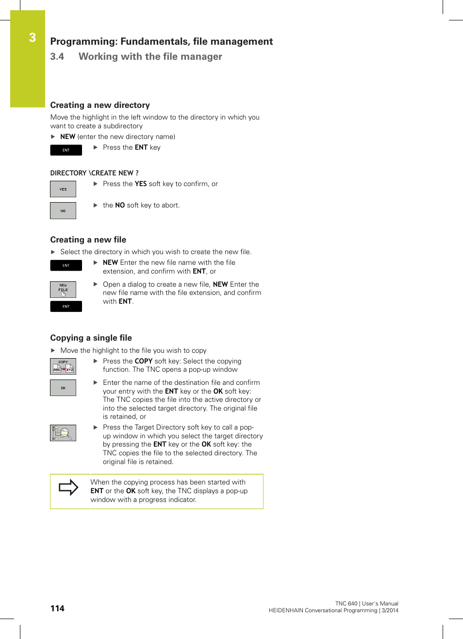 Creating a new directory, Creating a new file, Copying a single file | HEIDENHAIN TNC 640 (34059x-04) User Manual | Page 114 / 679