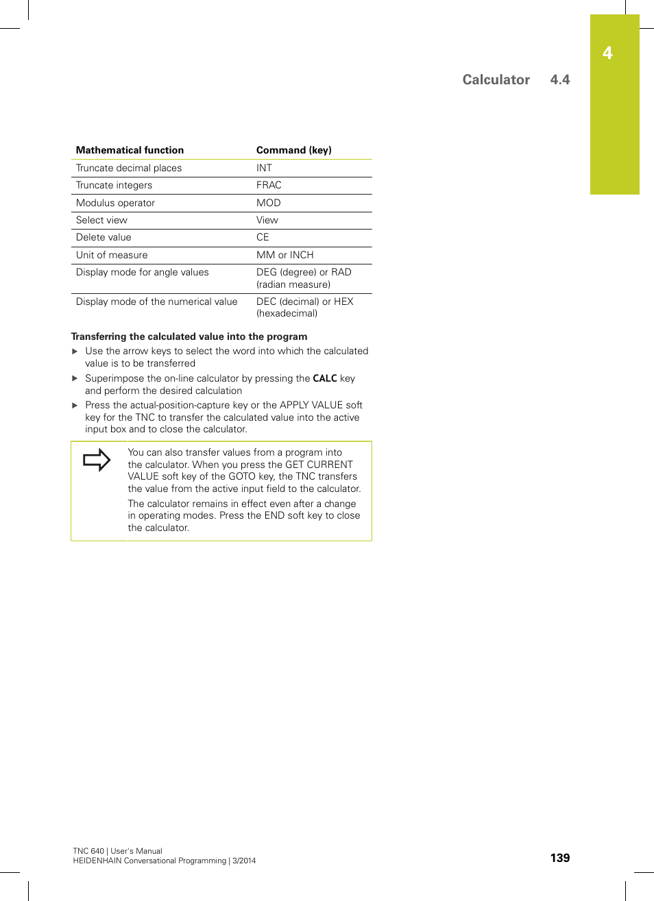 Calculator 4.4 | HEIDENHAIN TNC 640 (34059x-04) User Manual | Page 139 / 679