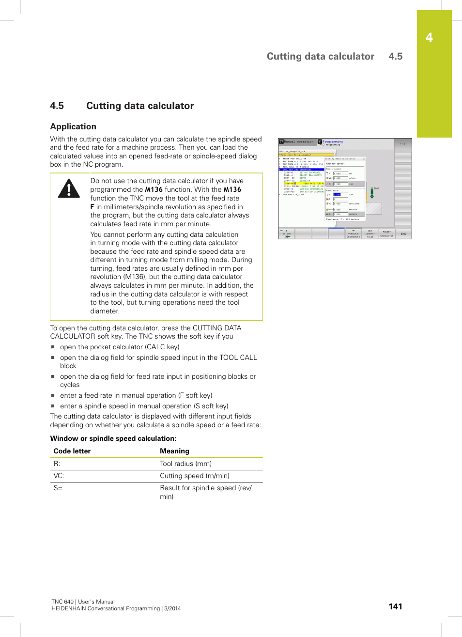 5 cutting data calculator, Application, Cutting data calculator | Cutting data calculator 4.5 | HEIDENHAIN TNC 640 (34059x-04) User Manual | Page 141 / 679