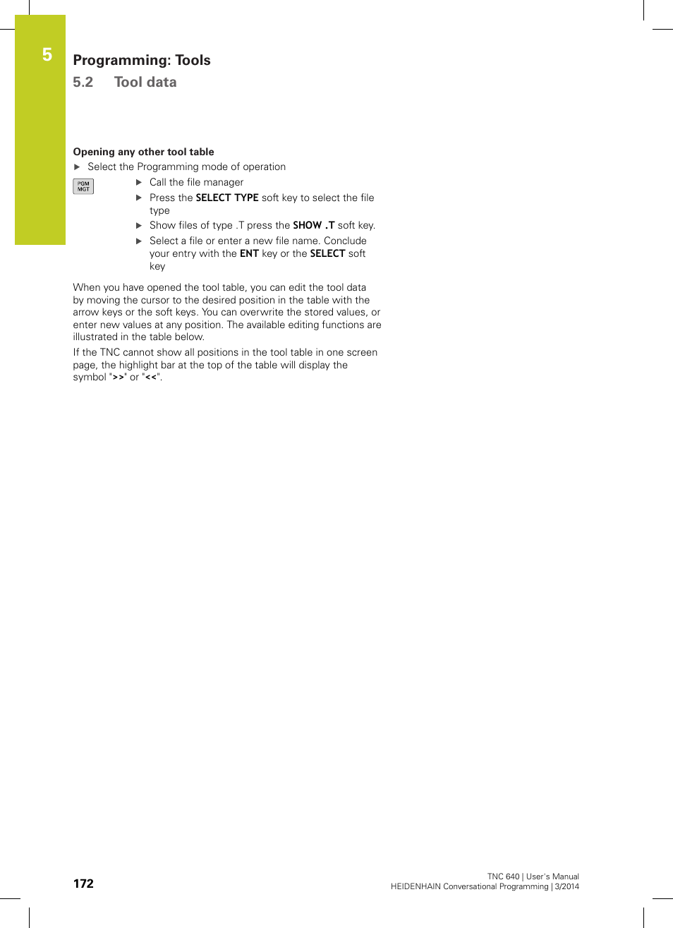Programming: tools 5.2 tool data | HEIDENHAIN TNC 640 (34059x-04) User Manual | Page 172 / 679