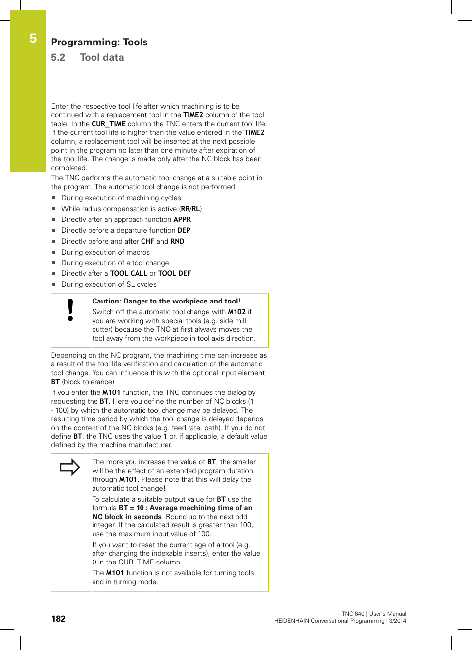 Programming: tools 5.2 tool data | HEIDENHAIN TNC 640 (34059x-04) User Manual | Page 182 / 679