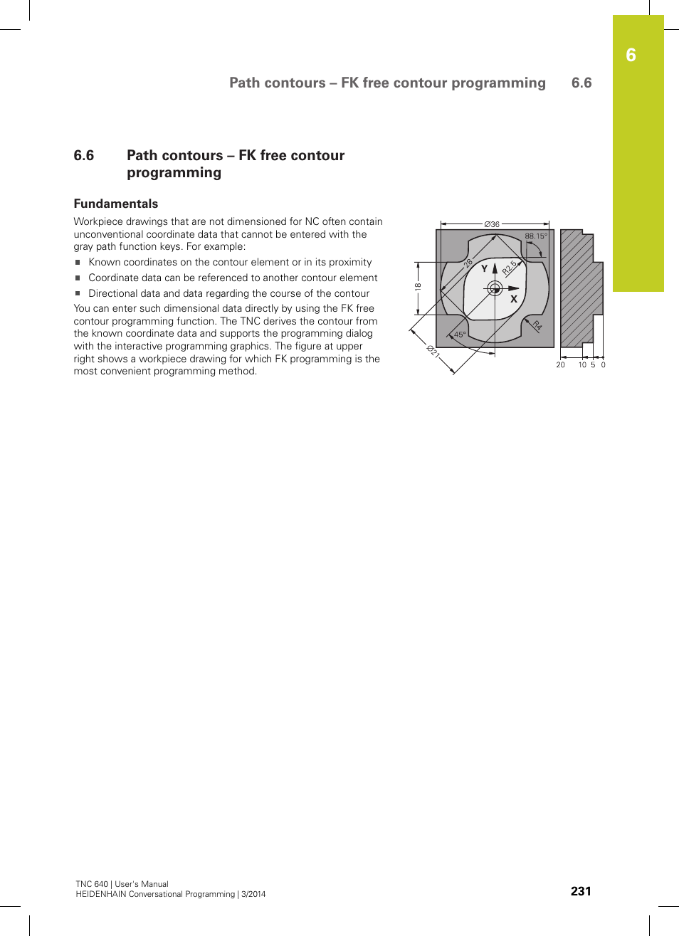 6 path contours – fk free contour programming, Fundamentals, Path contours – fk free contour programming | See "path contours, Fk free contour, Programming, Path contours – fk free contour programming 6.6 | HEIDENHAIN TNC 640 (34059x-04) User Manual | Page 231 / 679