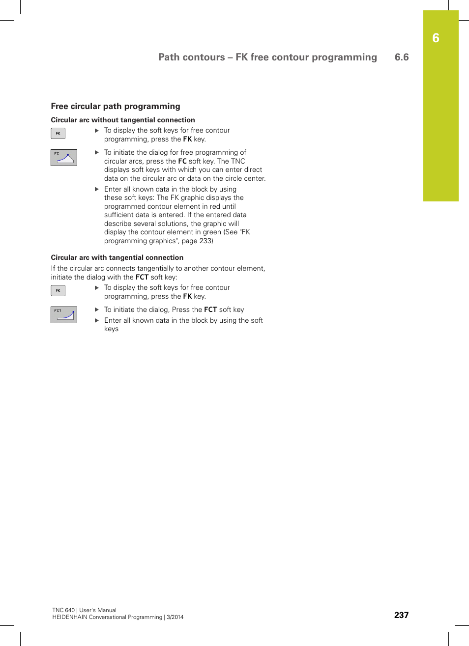 Free circular path programming, Path contours – fk free contour programming 6.6 | HEIDENHAIN TNC 640 (34059x-04) User Manual | Page 237 / 679