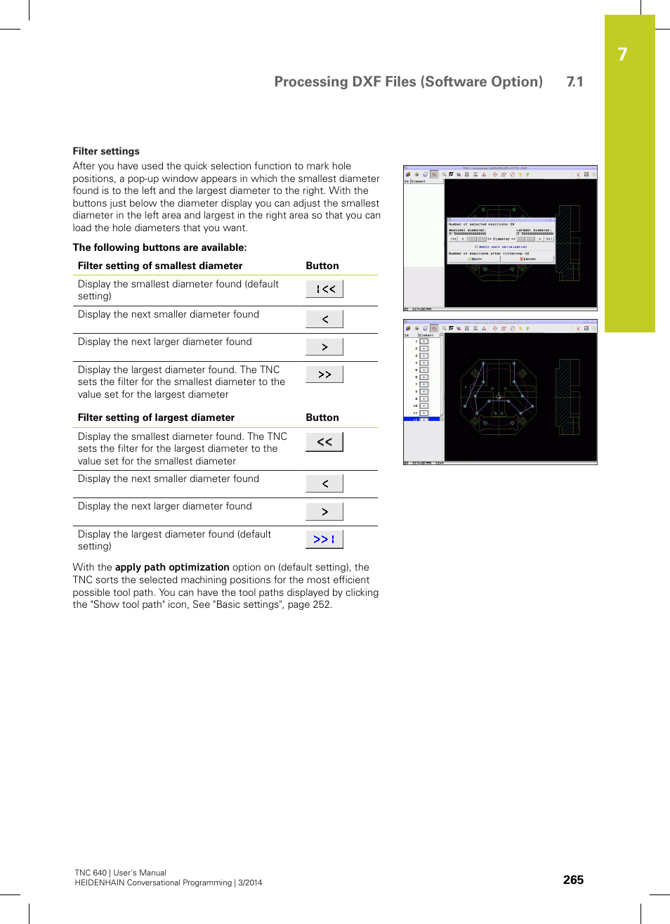 Processing dxf files (software option) 7.1 | HEIDENHAIN TNC 640 (34059x-04) User Manual | Page 265 / 679