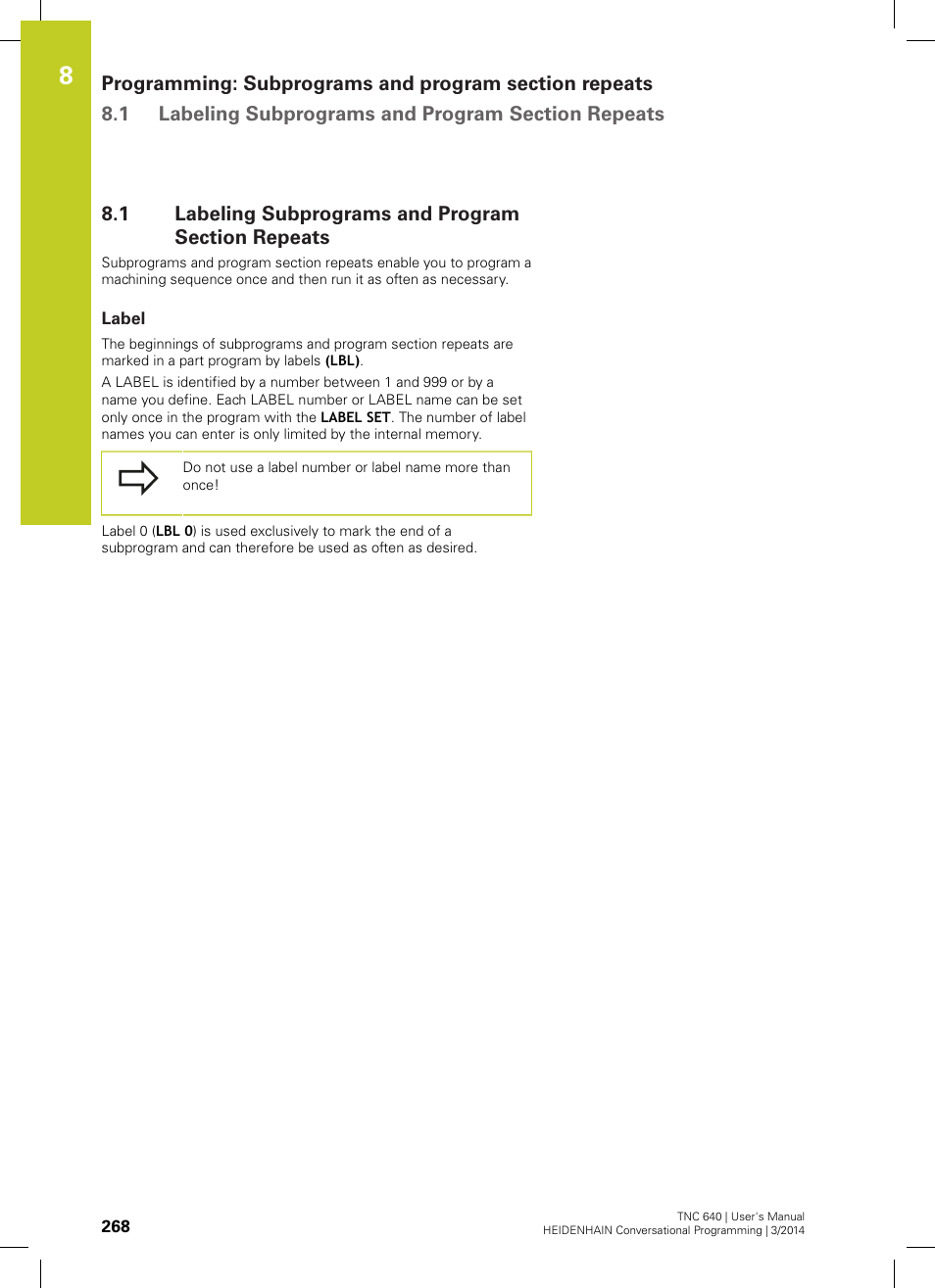 1 labeling subprograms and program section repeats, Label, Labeling subprograms and program section repeats | HEIDENHAIN TNC 640 (34059x-04) User Manual | Page 268 / 679