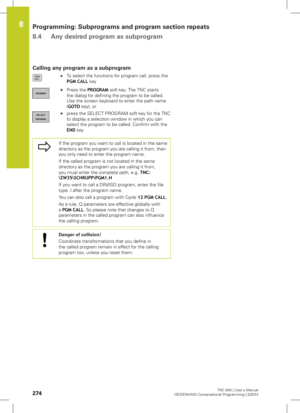 Calling any program as a subprogram | HEIDENHAIN TNC 640 (34059x-04) User Manual | Page 274 / 679