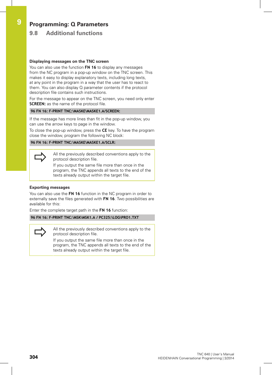 Programming: q parameters 9.8 additional functions | HEIDENHAIN TNC 640 (34059x-04) User Manual | Page 304 / 679