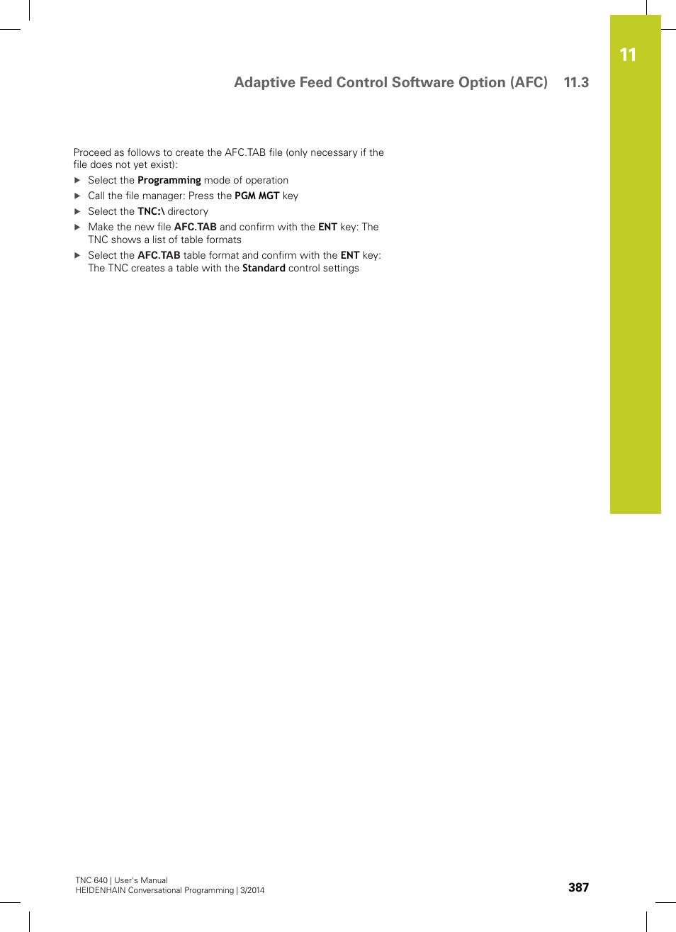 Adaptive feed control software option (afc) 11.3 | HEIDENHAIN TNC 640 (34059x-04) User Manual | Page 387 / 679