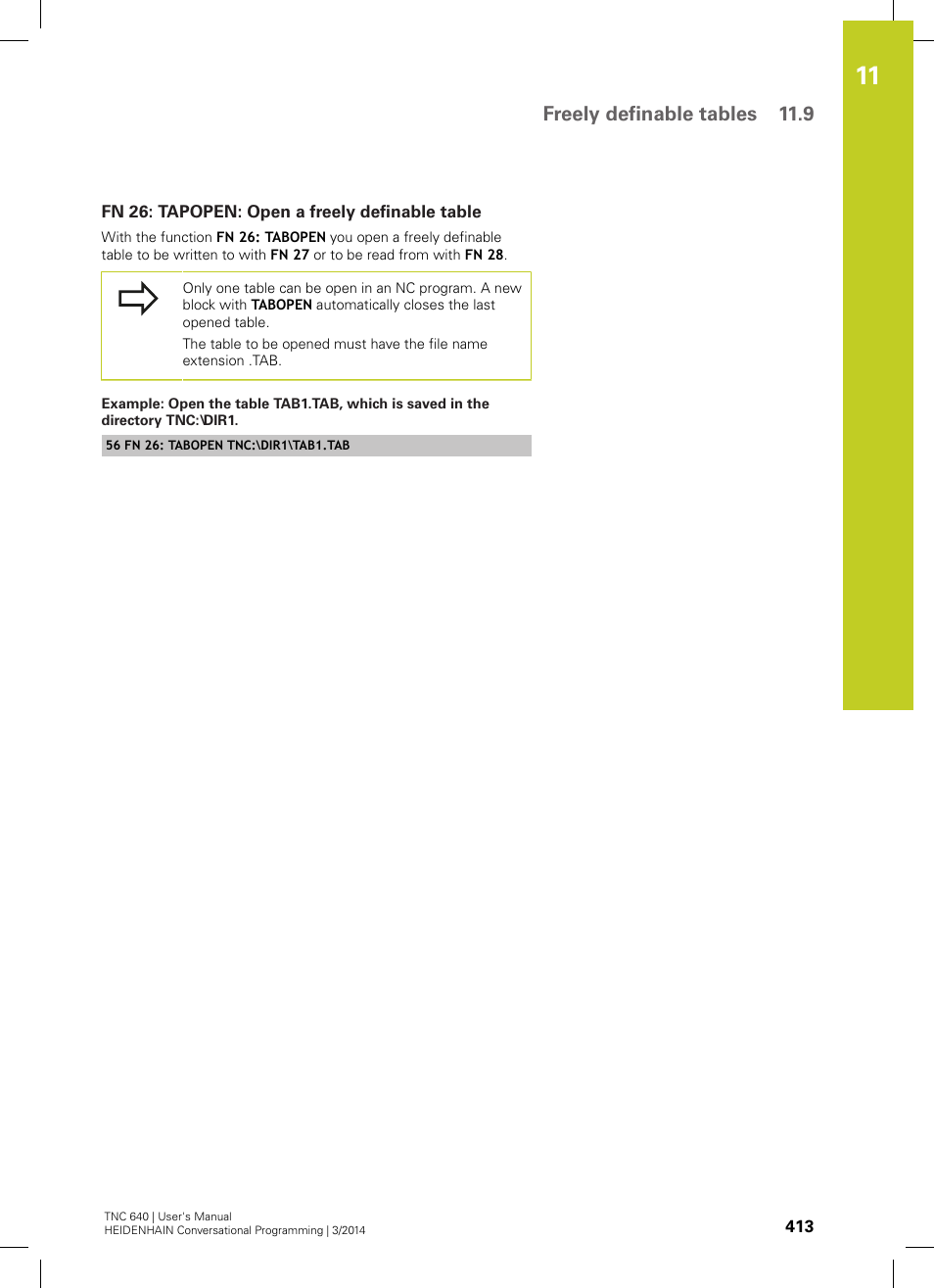 Fn 26: tapopen: open a freely definable table, Freely definable tables 11.9 | HEIDENHAIN TNC 640 (34059x-04) User Manual | Page 413 / 679