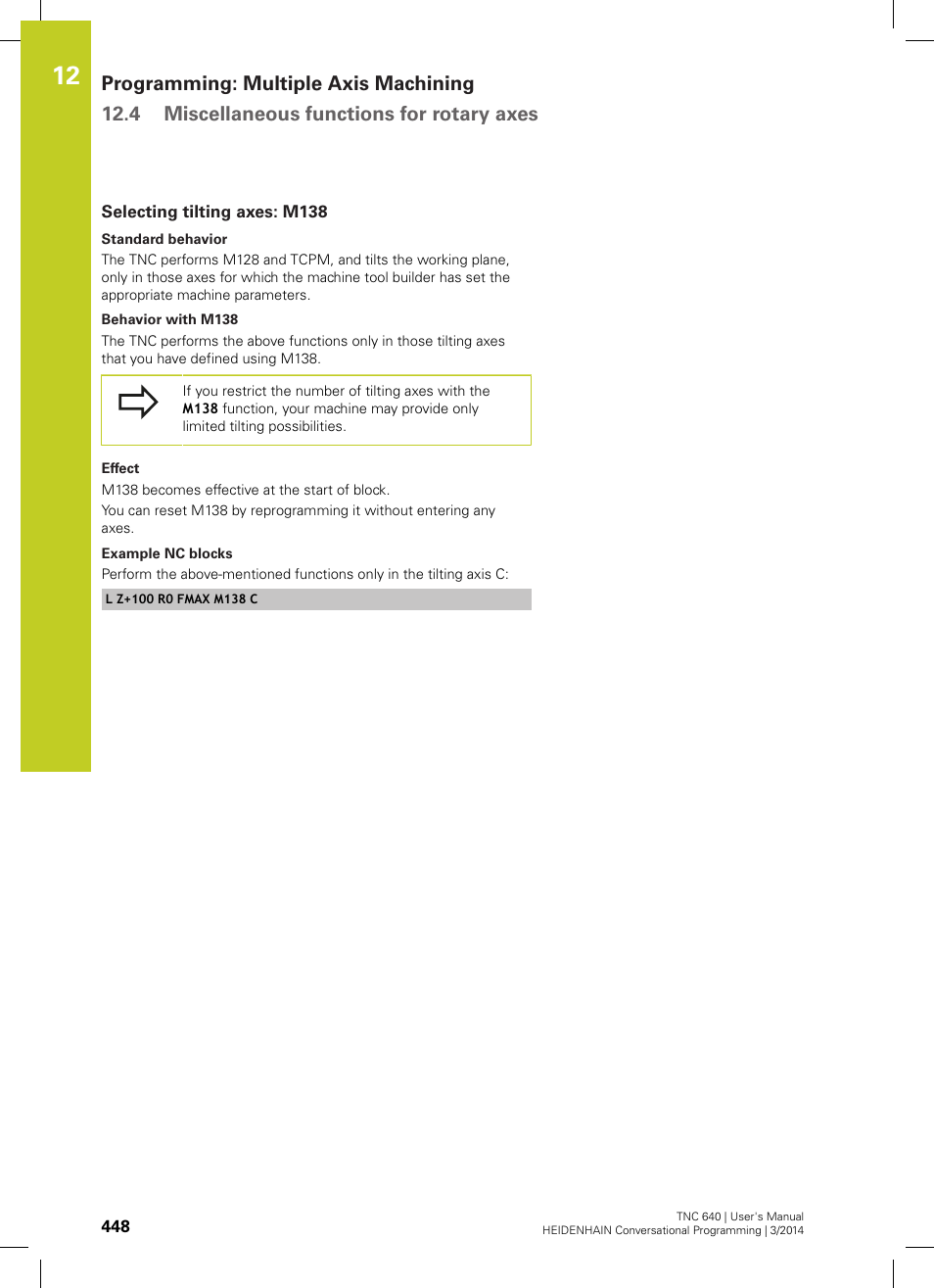 Selecting tilting axes: m138 | HEIDENHAIN TNC 640 (34059x-04) User Manual | Page 448 / 679