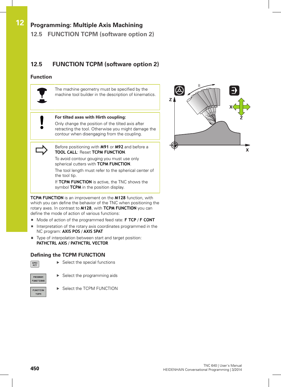 5 function tcpm (software option 2), Function, Defining the tcpm function | Function tcpm (software option 2) | HEIDENHAIN TNC 640 (34059x-04) User Manual | Page 450 / 679