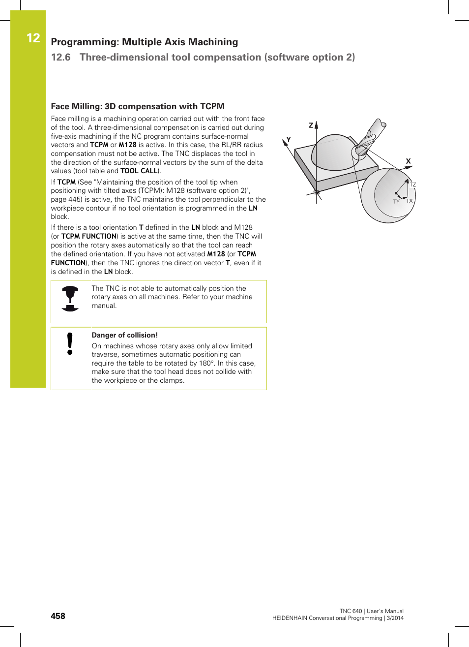 Face milling: 3d compensation with tcpm | HEIDENHAIN TNC 640 (34059x-04) User Manual | Page 458 / 679