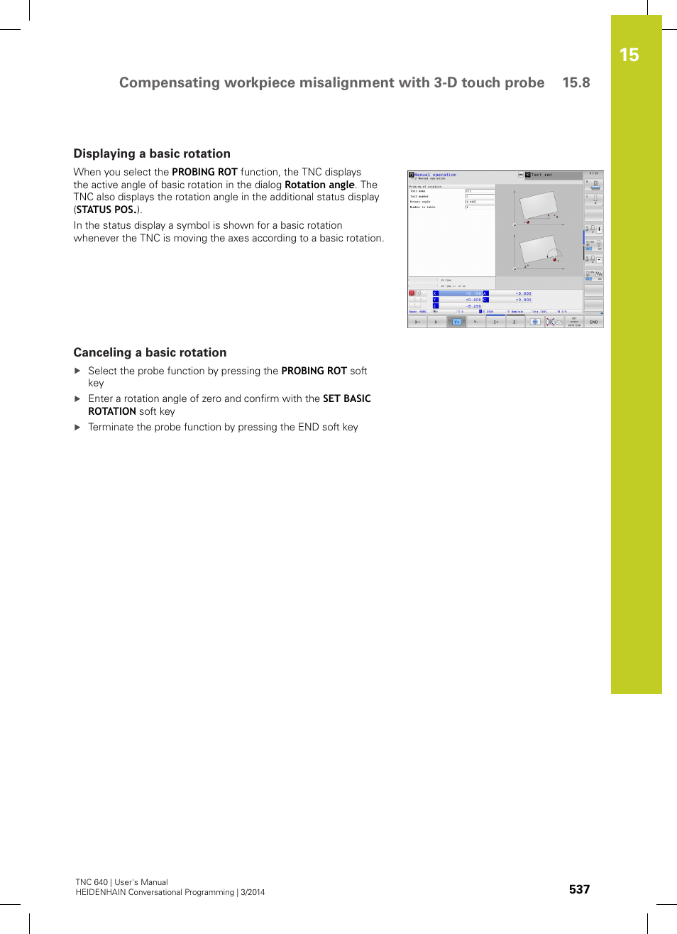 Displaying a basic rotation, Canceling a basic rotation | HEIDENHAIN TNC 640 (34059x-04) User Manual | Page 537 / 679