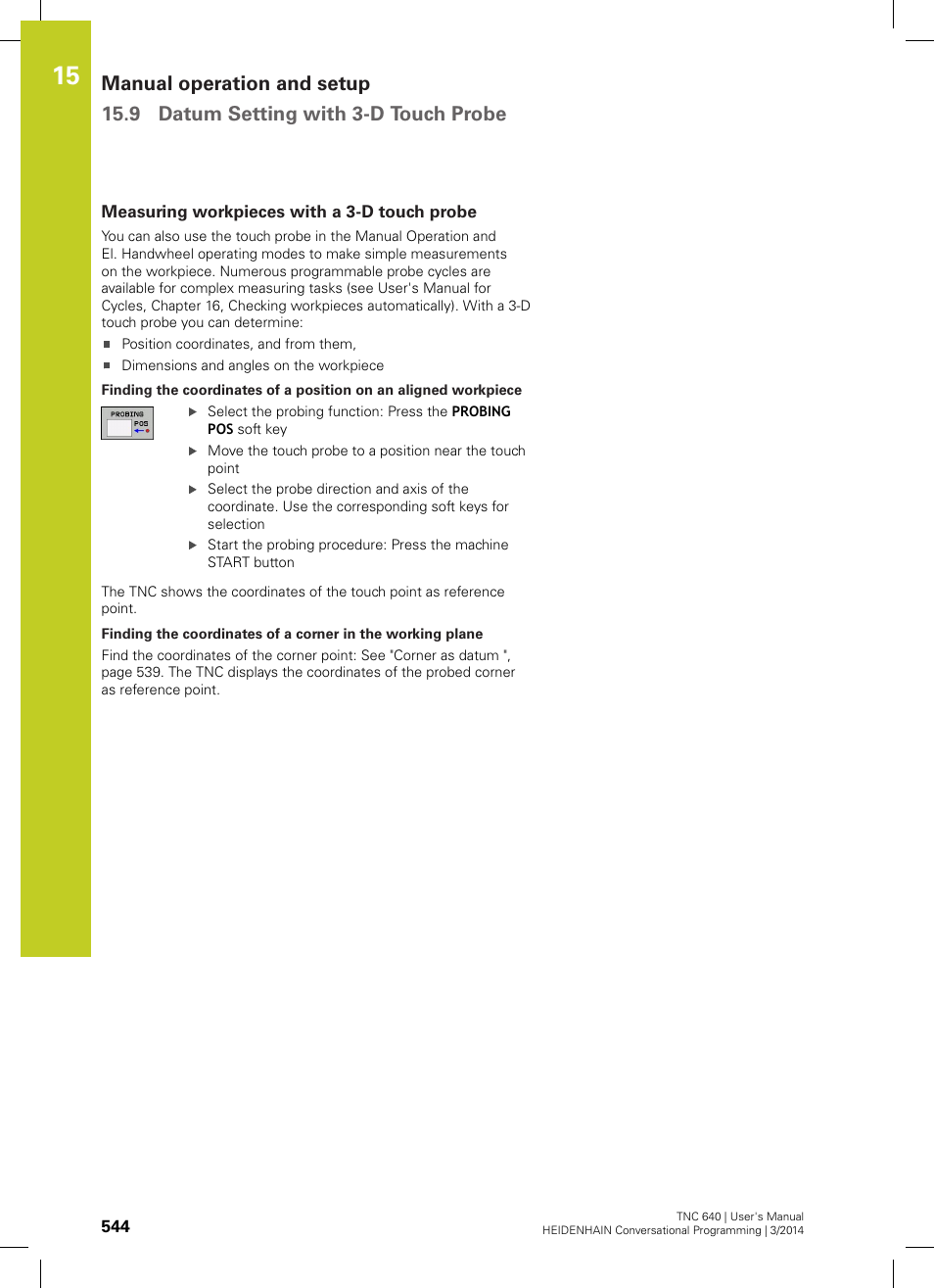 Measuring workpieces with a 3-d touch probe | HEIDENHAIN TNC 640 (34059x-04) User Manual | Page 544 / 679