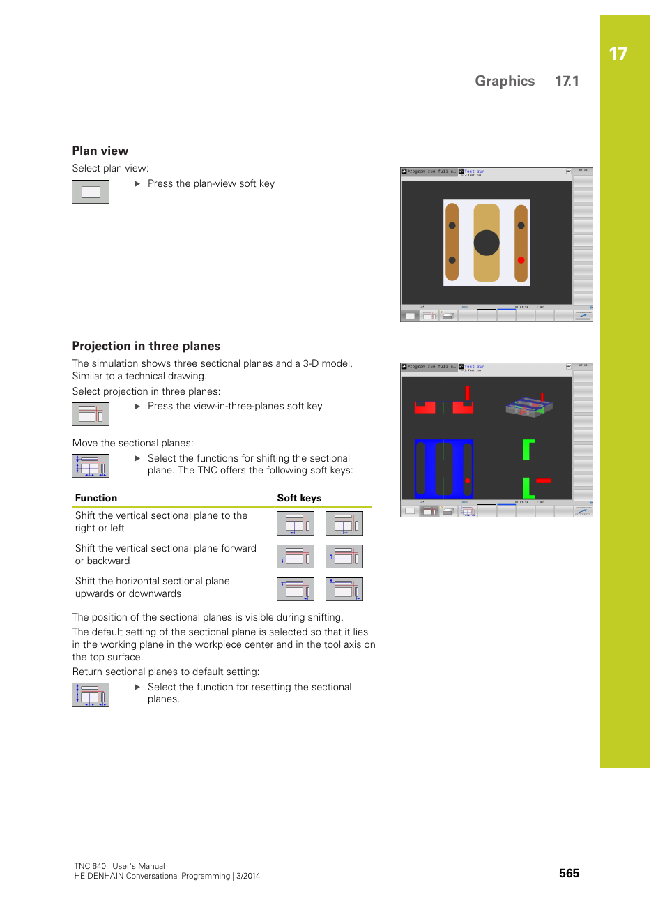 Plan view, Projection in three planes, Graphics 17.1 | HEIDENHAIN TNC 640 (34059x-04) User Manual | Page 565 / 679