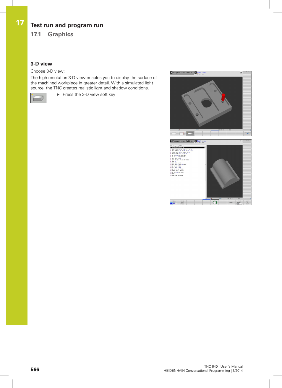 D view, Test run and program run 17.1 graphics | HEIDENHAIN TNC 640 (34059x-04) User Manual | Page 566 / 679
