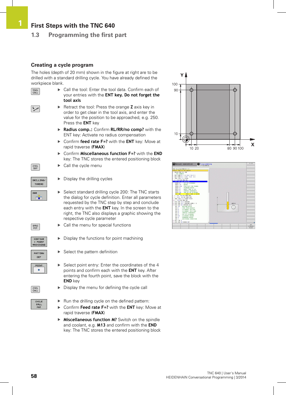 Creating a cycle program | HEIDENHAIN TNC 640 (34059x-04) User Manual | Page 58 / 679