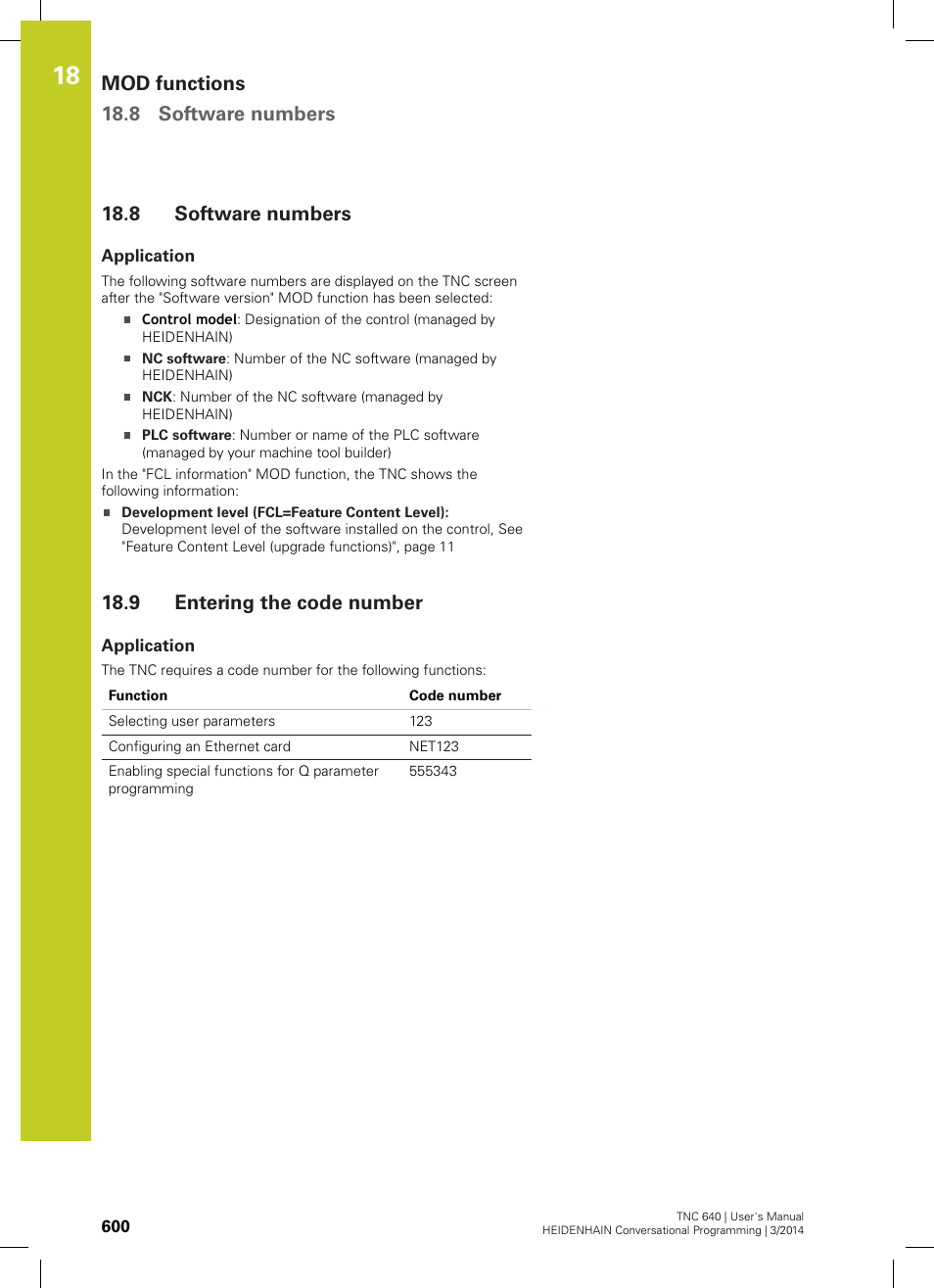 8 software numbers, Application, 9 entering the code number | Software numbers, Entering the code number, Mod functions 18.8 software numbers | HEIDENHAIN TNC 640 (34059x-04) User Manual | Page 600 / 679