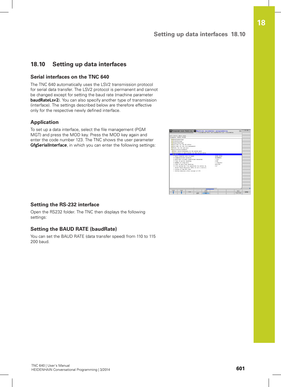 10 setting up data interfaces, Serial interfaces on the tnc 640, Application | Setting the rs-232 interface, Setting the baud rate (baudrate), Setting up data interfaces, Setting up data interfaces 18.10 | HEIDENHAIN TNC 640 (34059x-04) User Manual | Page 601 / 679