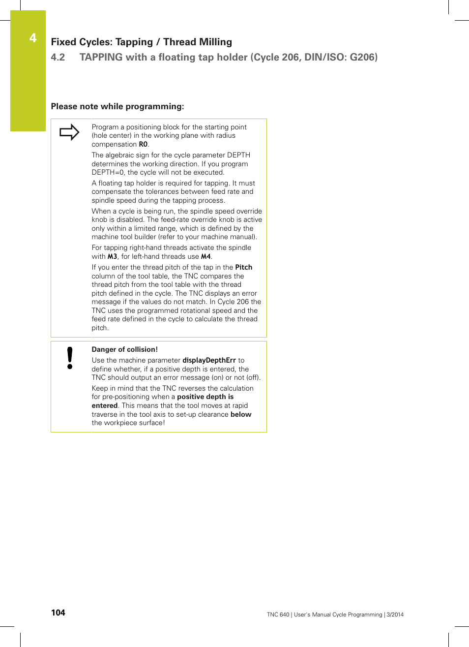 Please note while programming | HEIDENHAIN TNC 640 (34059x-04) Cycle programming User Manual | Page 104 / 603