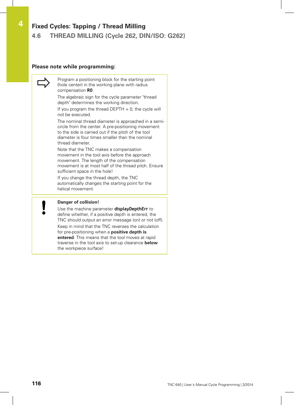 Please note while programming | HEIDENHAIN TNC 640 (34059x-04) Cycle programming User Manual | Page 116 / 603