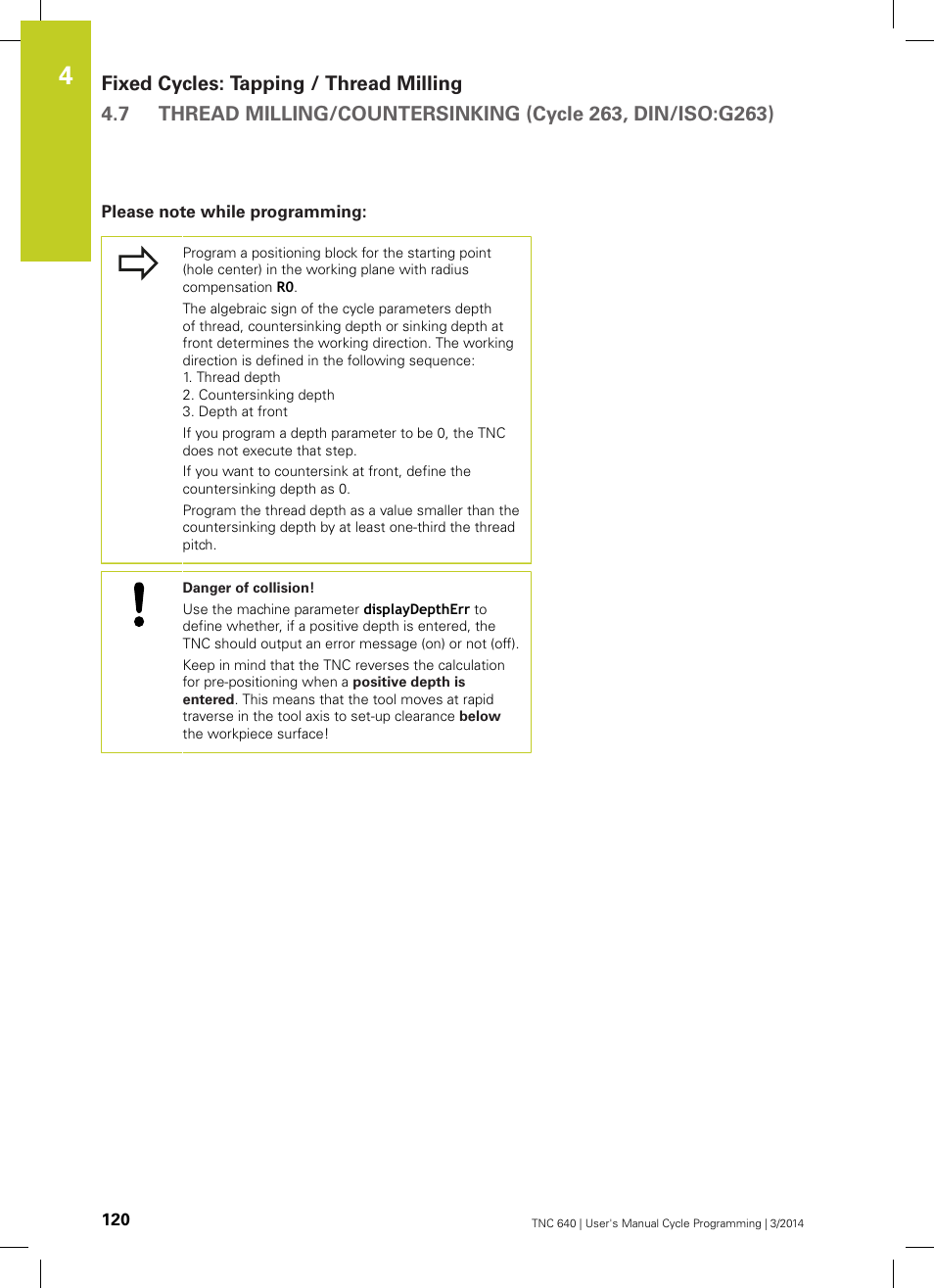 Please note while programming | HEIDENHAIN TNC 640 (34059x-04) Cycle programming User Manual | Page 120 / 603