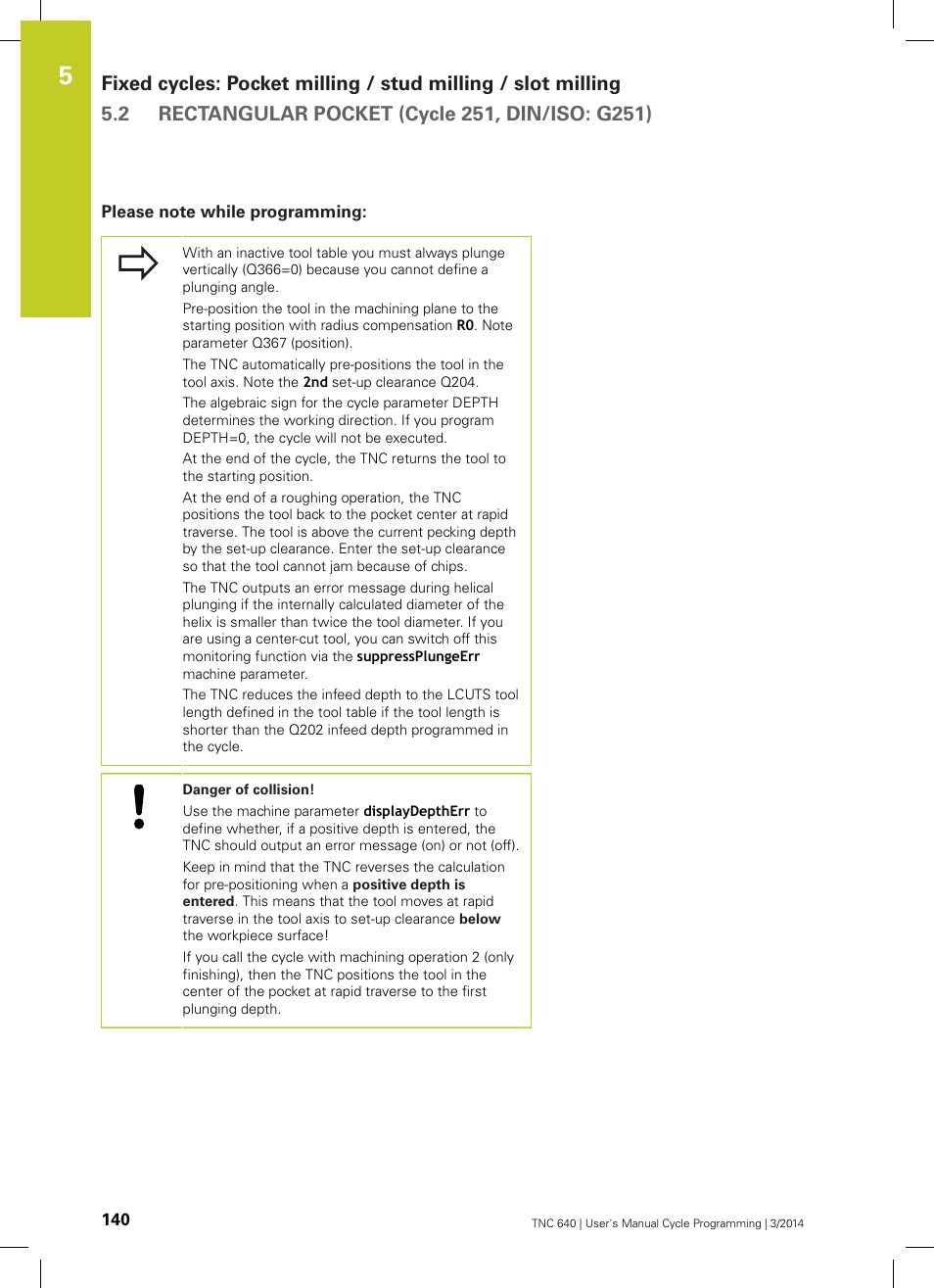 Please note while programming | HEIDENHAIN TNC 640 (34059x-04) Cycle programming User Manual | Page 140 / 603