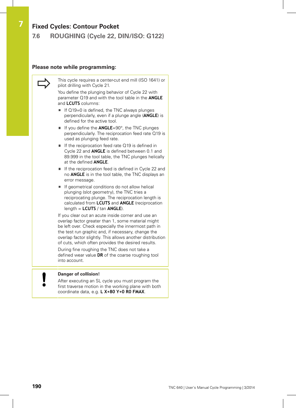 Please note while programming | HEIDENHAIN TNC 640 (34059x-04) Cycle programming User Manual | Page 190 / 603