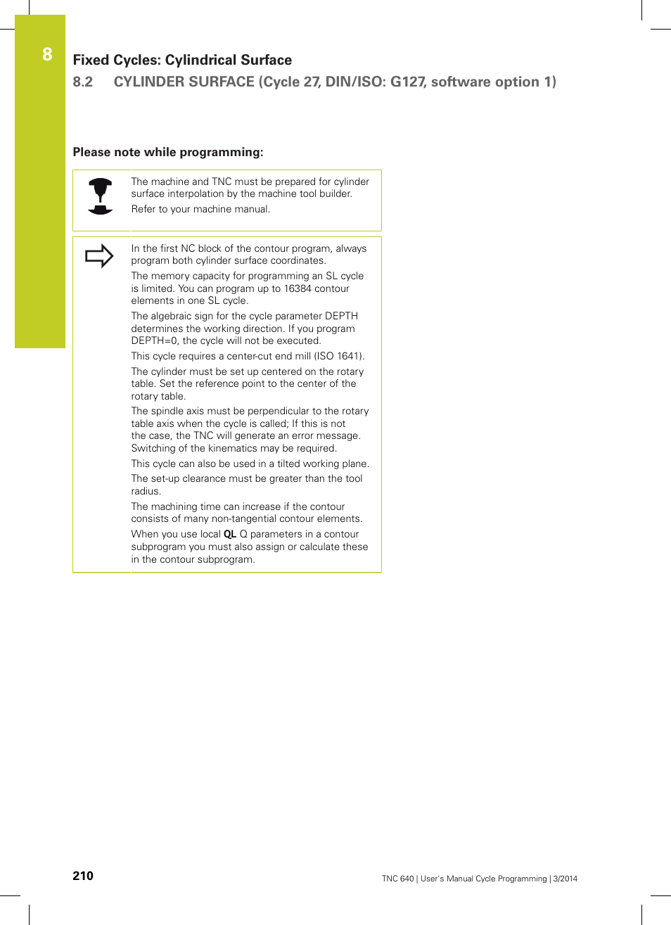 Please note while programming | HEIDENHAIN TNC 640 (34059x-04) Cycle programming User Manual | Page 210 / 603
