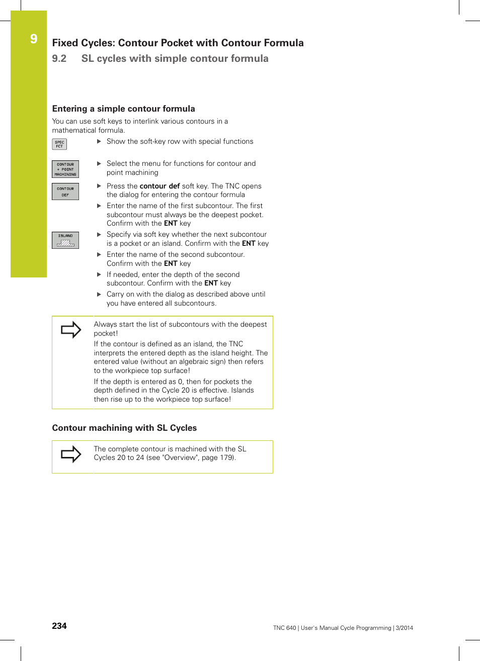 Entering a simple contour formula, Contour machining with sl cycles | HEIDENHAIN TNC 640 (34059x-04) Cycle programming User Manual | Page 234 / 603