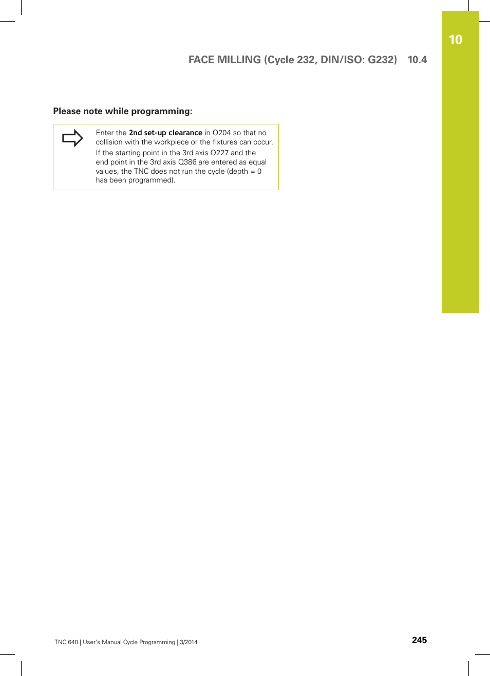 Please note while programming | HEIDENHAIN TNC 640 (34059x-04) Cycle programming User Manual | Page 245 / 603
