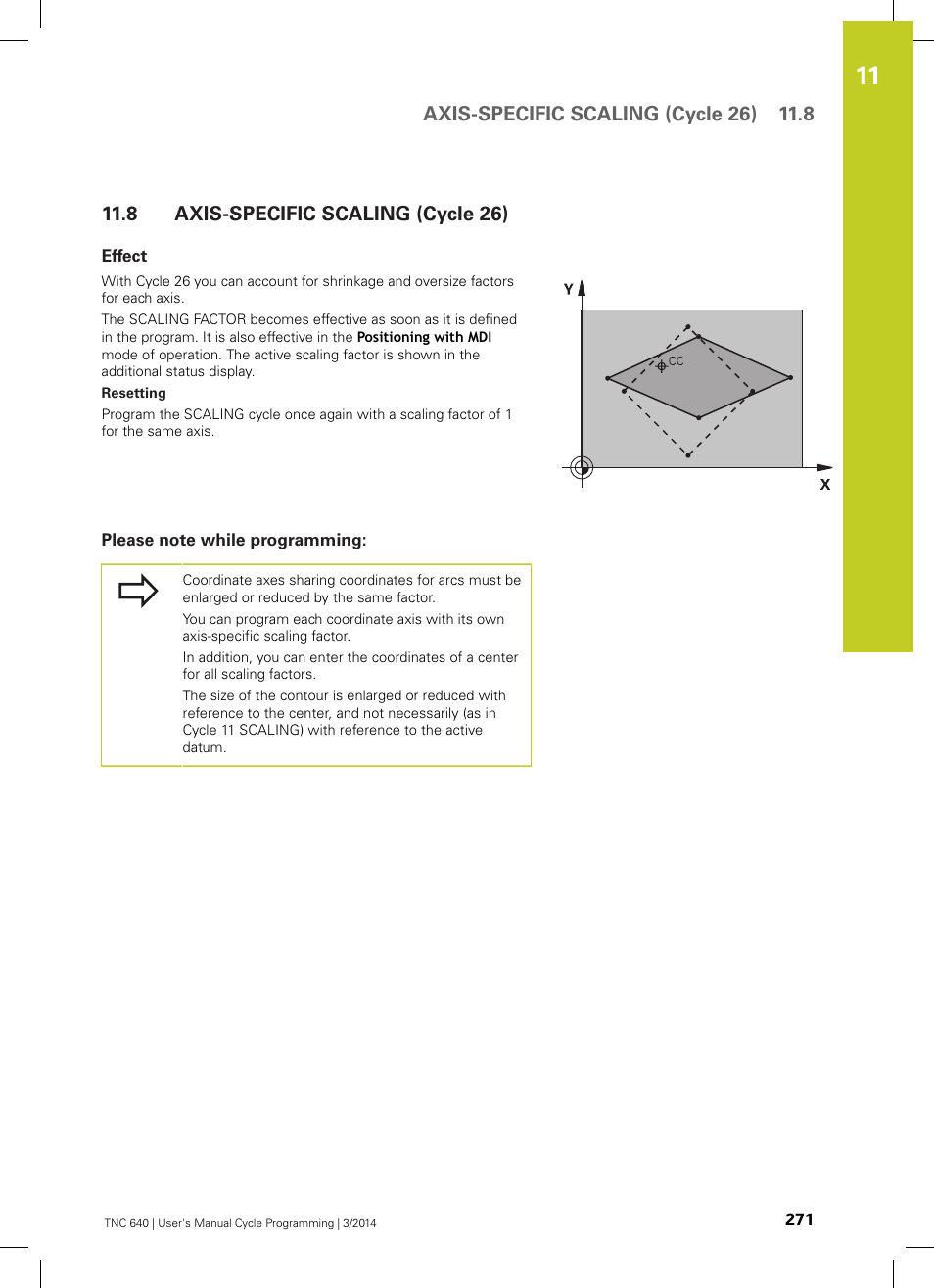 8 axis-specific scaling (cycle 26), Effect, Please note while programming | Axis-specific scaling (cycle 26) | HEIDENHAIN TNC 640 (34059x-04) Cycle programming User Manual | Page 271 / 603