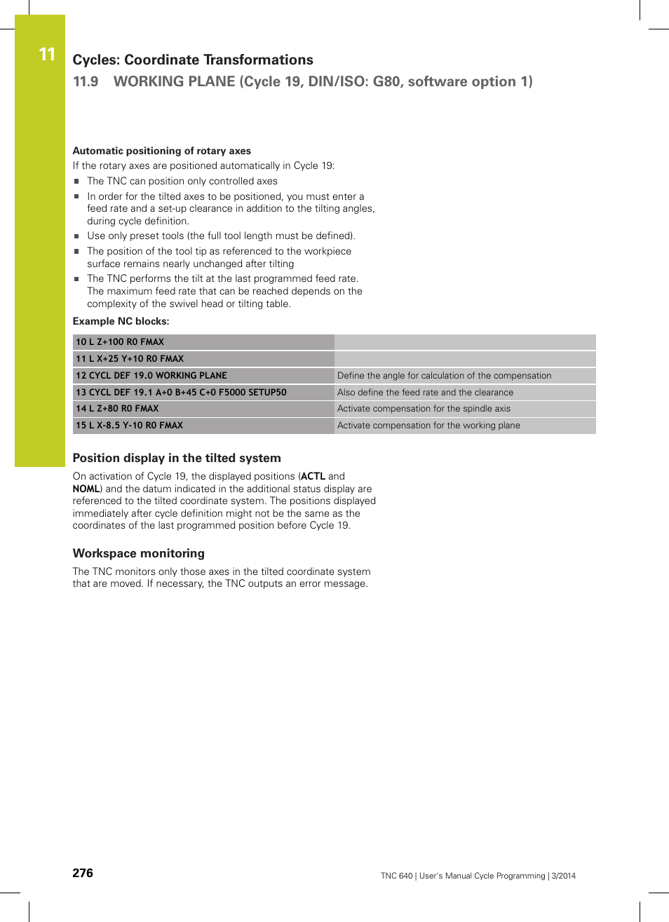 Example nc blocks, Position display in the tilted system, Workspace monitoring | HEIDENHAIN TNC 640 (34059x-04) Cycle programming User Manual | Page 276 / 603