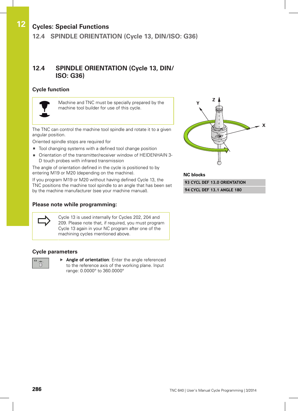 4 spindle orientation (cycle 13, din/iso: g36), Cycle function, Please note while programming | Cycle parameters, Spindle orientation (cycle 13, din/iso: g36) | HEIDENHAIN TNC 640 (34059x-04) Cycle programming User Manual | Page 286 / 603