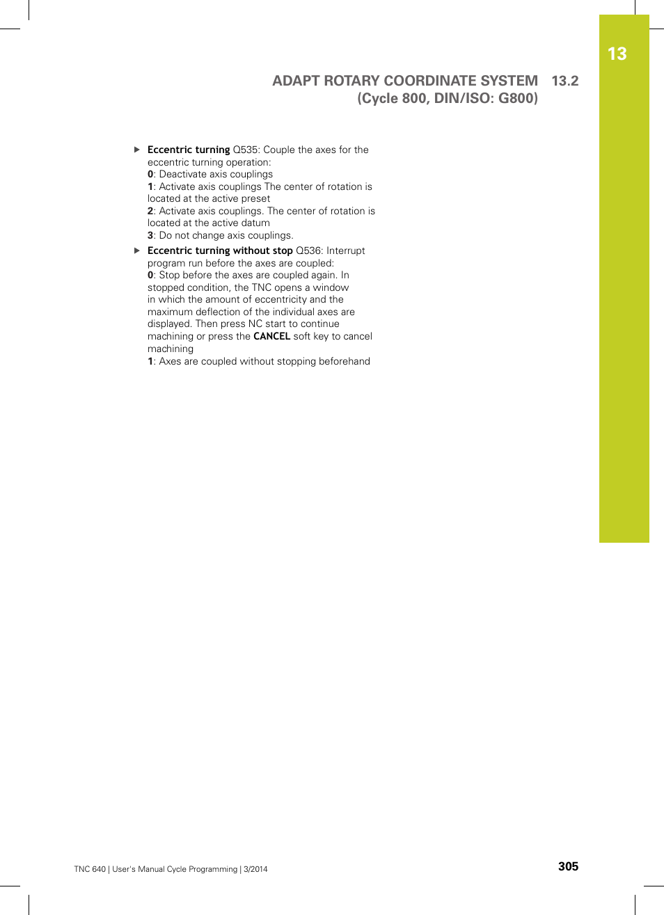 HEIDENHAIN TNC 640 (34059x-04) Cycle programming User Manual | Page 305 / 603