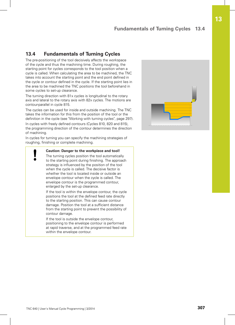 4 fundamentals of turning cycles, Fundamentals of turning cycles, Fundamentals of turning cycles 13.4 | HEIDENHAIN TNC 640 (34059x-04) Cycle programming User Manual | Page 307 / 603