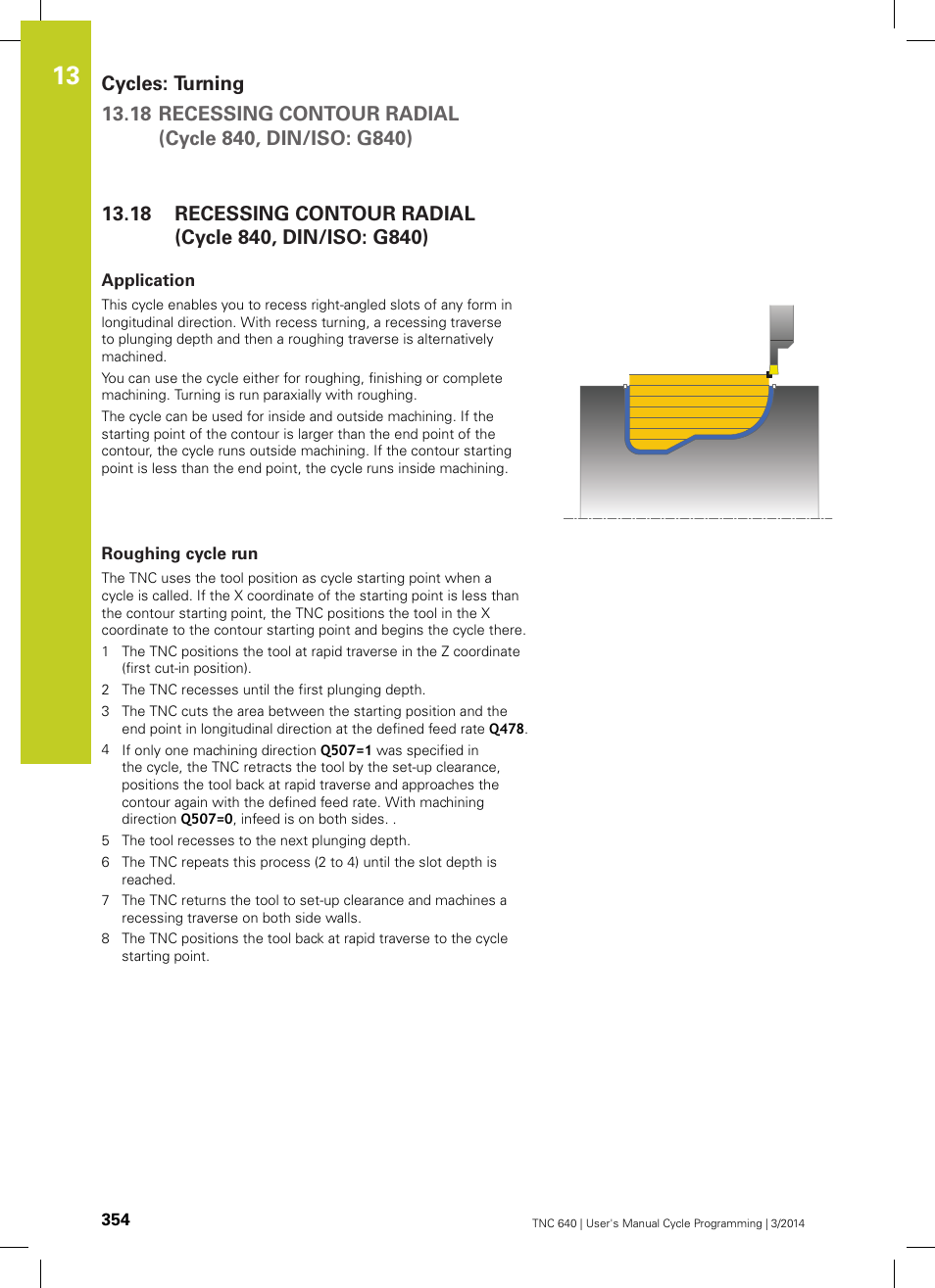 Application, Roughing cycle run | HEIDENHAIN TNC 640 (34059x-04) Cycle programming User Manual | Page 354 / 603