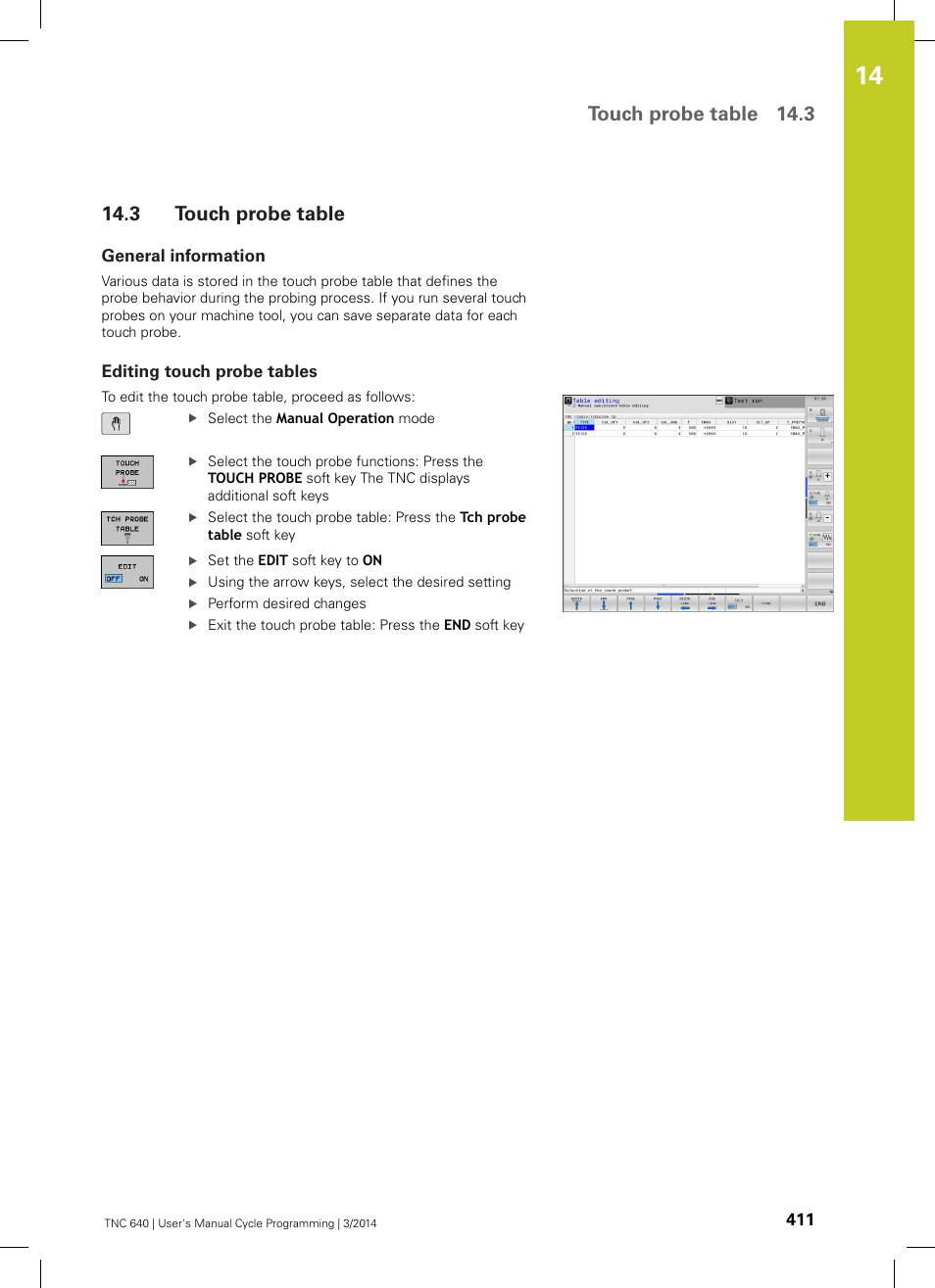 3 touch probe table, General information, Editing touch probe tables | Touch probe table, Touch probe table 14.3 | HEIDENHAIN TNC 640 (34059x-04) Cycle programming User Manual | Page 411 / 603