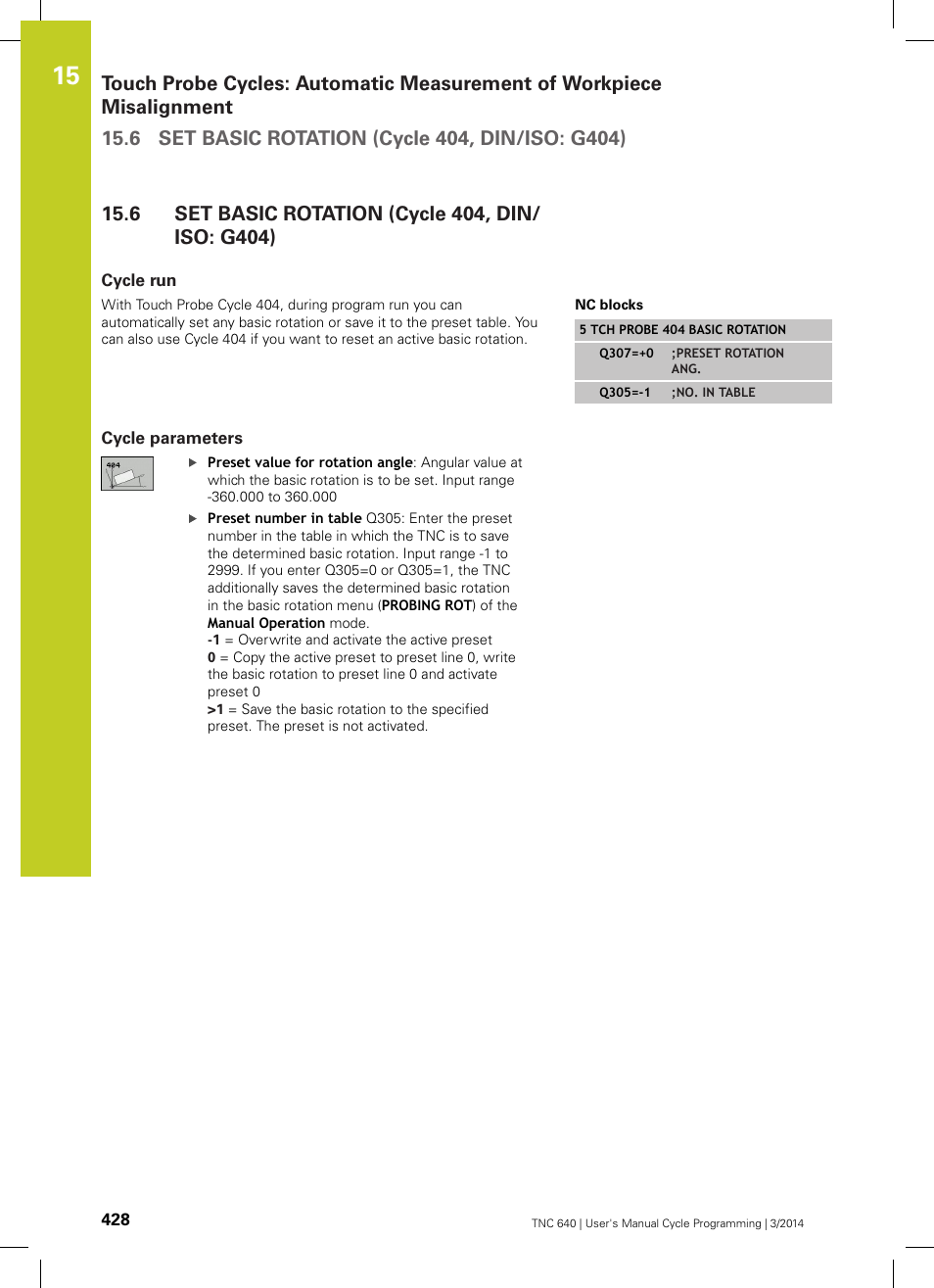 6 set basic rotation (cycle 404, din/iso: g404), Cycle run, Cycle parameters | Set basic rotation (cycle 404, din/iso: g404) | HEIDENHAIN TNC 640 (34059x-04) Cycle programming User Manual | Page 428 / 603