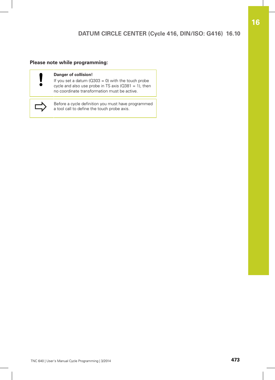 Please note while programming | HEIDENHAIN TNC 640 (34059x-04) Cycle programming User Manual | Page 473 / 603