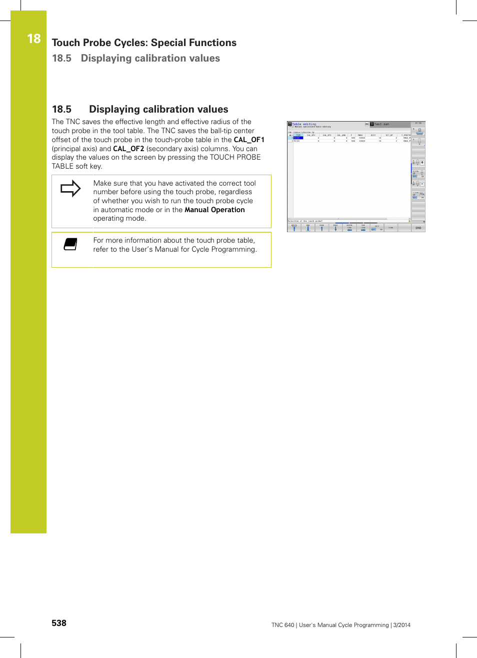 5 displaying calibration values, Displaying calibration values | HEIDENHAIN TNC 640 (34059x-04) Cycle programming User Manual | Page 538 / 603