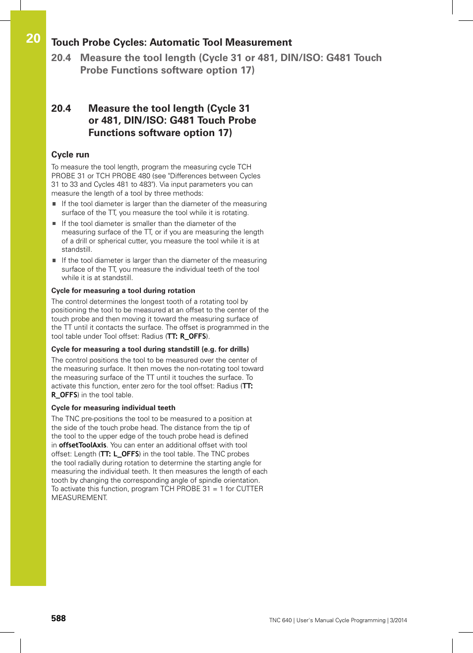 Cycle run | HEIDENHAIN TNC 640 (34059x-04) Cycle programming User Manual | Page 588 / 603