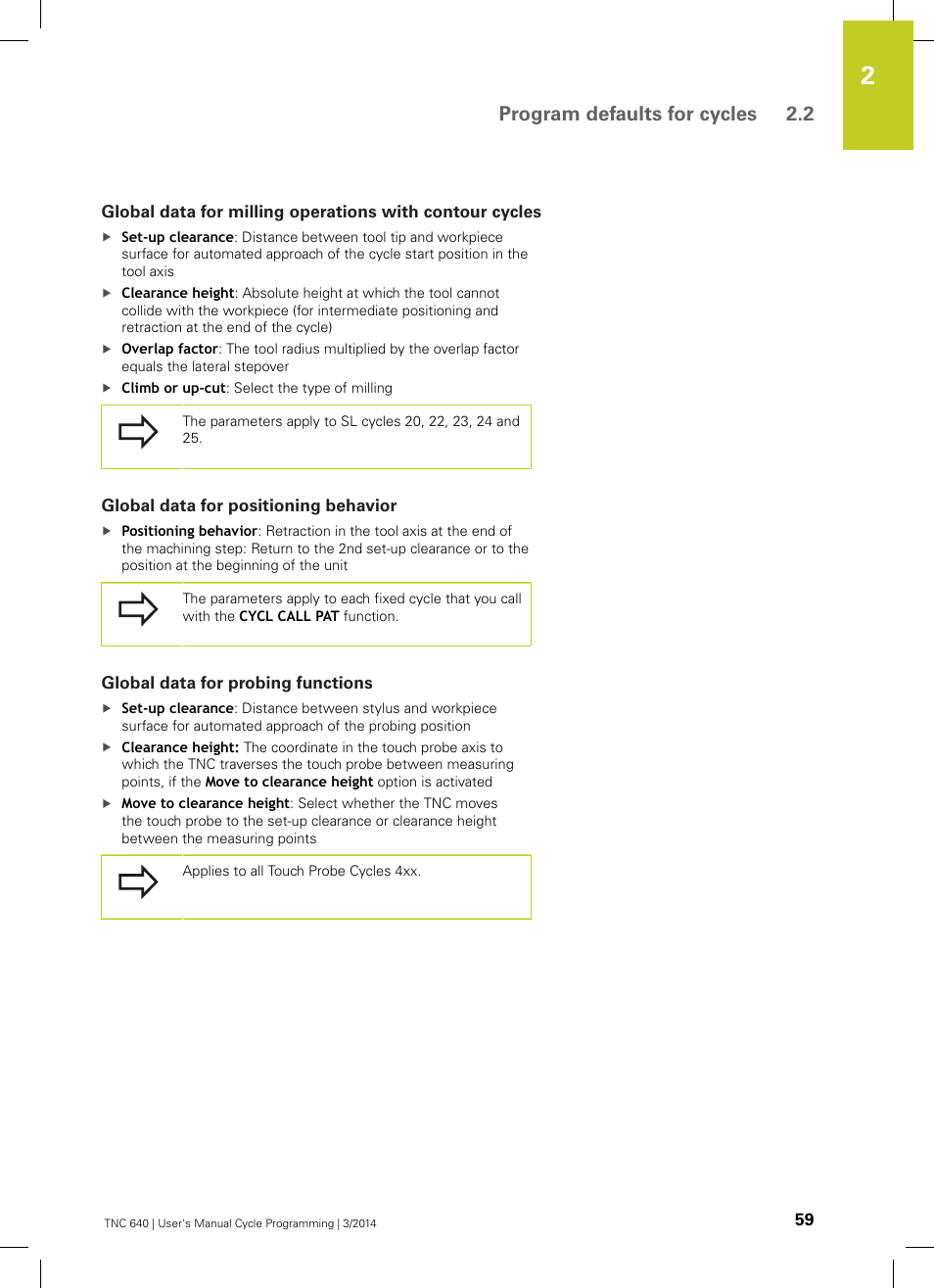 Global data for positioning behavior, Global data for probing functions, Program defaults for cycles 2.2 | HEIDENHAIN TNC 640 (34059x-04) Cycle programming User Manual | Page 59 / 603