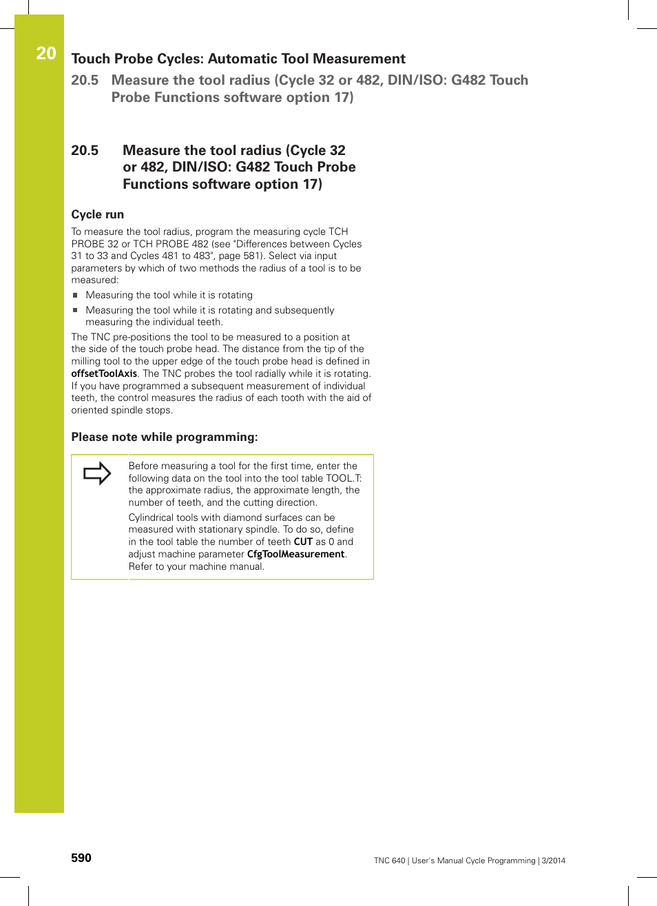 Cycle run, Please note while programming | HEIDENHAIN TNC 640 (34059x-04) Cycle programming User Manual | Page 590 / 603